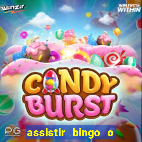 assistir bingo o rei das manhas filme completo dublado